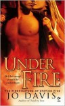 Under Fire: The Firefighters of Station Five - Jo Davis