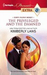 The Privileged and the Damned - Kimberly Lang