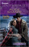 Westin Family Ties - Alice Sharpe