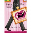 Pick Me Up - Zoe Rice