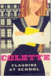 Claudine at School (Vintage Classics) - Colette
