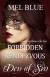 Forbidden Rendezvous (Den of Sin) - Mel Blue