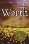 Worth - A. LaFaye