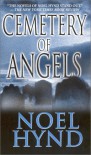 Cemetery Of Angels - Noel Hynd