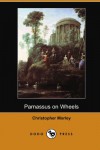 Parnassus on Wheels (Dodo Press) - Christopher Morley