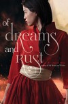 Of Dreams and Rust - Sarah Fine