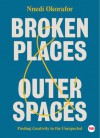 Broken Places & Outer Spaces - Nnedi Okorafor
