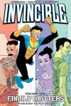 Invincible: Family Matters (v. 1) - Robert Kirkman, Cory Walker, Bill Crabtree