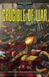 Crucible of War - Marc Gascoigne, Christian Dunn