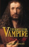 The Oldest Living Vampire Tells All (The Oldest Living Vampire Saga) (Volume 1) - Joseph Duncan