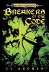 Breakers of the Code - C.B. Archer