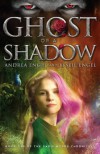 Ghost of a Shadow: Book One of the Sadie Myers Chronicles (Volume 1) - Andrea Engel, Leslie Engel