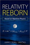 Relativity Reborn - Amrit Srecko