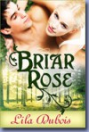 Briar Rose - Lila Dubois