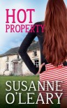 Hot Property: (Irish Romantic Comedy) - Susanne O'Leary