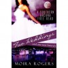 Two Weddings (and One Near Funeral) (Southern Arcana, #3.5) - Moira Rogers