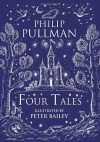 Four Tales - Philip Pullman