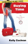 Buying Time: An Aspen Moore Novel - Kelly Cochran