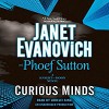 Curious Minds: A Knight and Moon Novel - Phoef Sutton, Lorelei King, Janet Evanovich