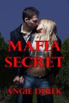 Mafia Secret - Angie Derek