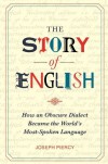 The Story of English - Joseph Piercy