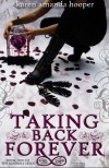 Taking Back Forever (The Kindrily, #2) - Karen Amanda Hooper