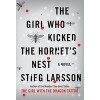 The Girl Who Kicked the Hornet's Nest (Millennium, #3) - Stieg Larsson
