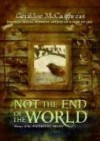 Not the End of the World - Geraldine McCaughrean