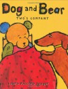 Dog and Bear: Two's Company - Laura Vaccaro Seeger