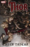 Thor: Ages of Thunder - Matt Fraction, Patrick Zircher, Clay Mann