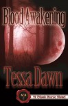 Blood Awakening - Tessa Dawn