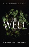 The Well - Catherine Chanter