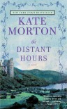 The Distant Hours - Kate Morton