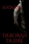 Sognami (Sognami Series) (Volume 1) (Italian Edition) - Deborah Desire