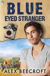 Blue-Eyed Stranger (Trowchester Blues Book 2) - Alex Beecroft