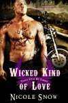 Wicked Kind of Love: Prairie Devils MC Romance - Nicole Snow