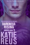 Darkness Rising (Darkness Series Book 9) Kindle Edition - Katie Reus