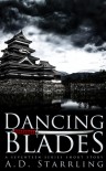 Dancing Blades - A.D. Starrling