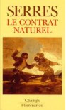 Le Contrat naturel - Michel Serres