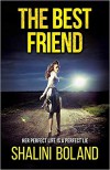 The Best Friend - Shalini Boland