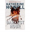 The Darkest Hour - Katherine Howell