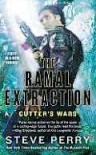 The Ramal Extraction: Cutter's Wars - Steve Perry