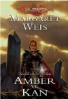 Amber ve Kan (Karanlık Havari, #3) - Margaret Weis