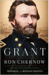 Grant - Ron Chernow