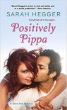Positively Pippa (The Ghost Falls Series) - Sarah Hegger