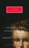 Notes from Underground - Fyodor Dostoyevsky, Richard Pevear, Larissa Volokhonsky