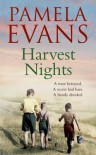 Harvest Nights. Pamela Evans - Pamela Evans