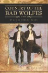Country of the Bad Wolfes - James Carlos Blake
