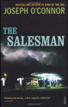 The Salesman - JOSEPH O'CONNOR