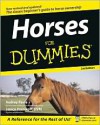 Horses For Dummies - Audrey Pavia, Janice Posnikoff